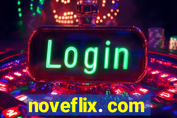 noveflix. com